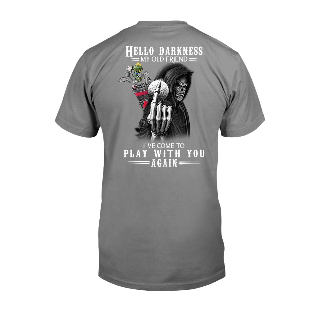 Hello Darkness - Golf T-shirt And Hoodie 062021