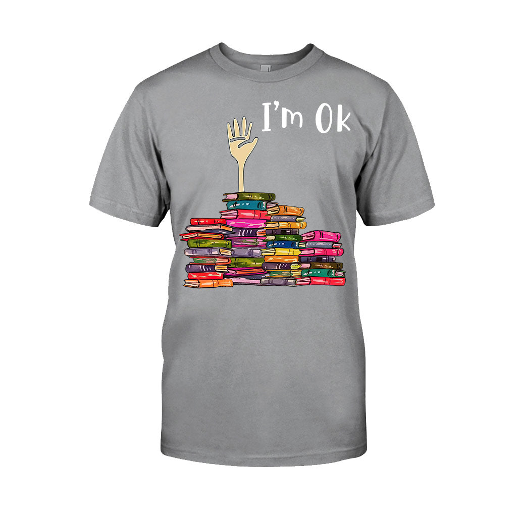 I'm OK - Book T-shirt And Hoodie 072021