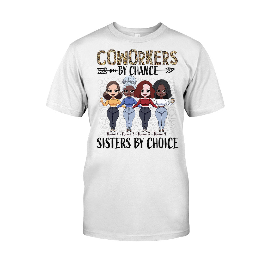 Coworkers By Chance Sisters By Choice - Personalized Teacher T-shirt and Hoodie