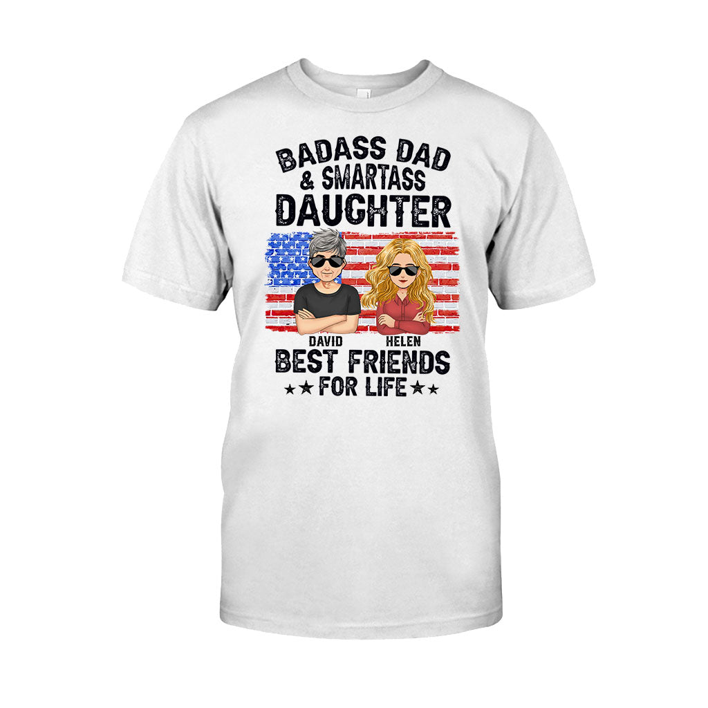 Badass Dad & Smartass Daughter Best Friends For Life - Personalized Father T-shirt and Hoodie