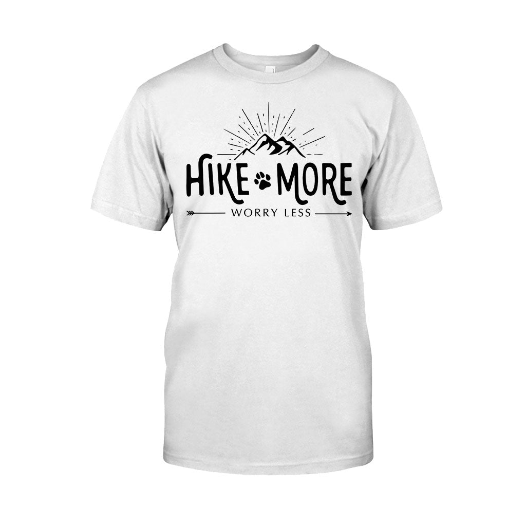 Hike More Worry Less - T-shirt and Hoodie 112021