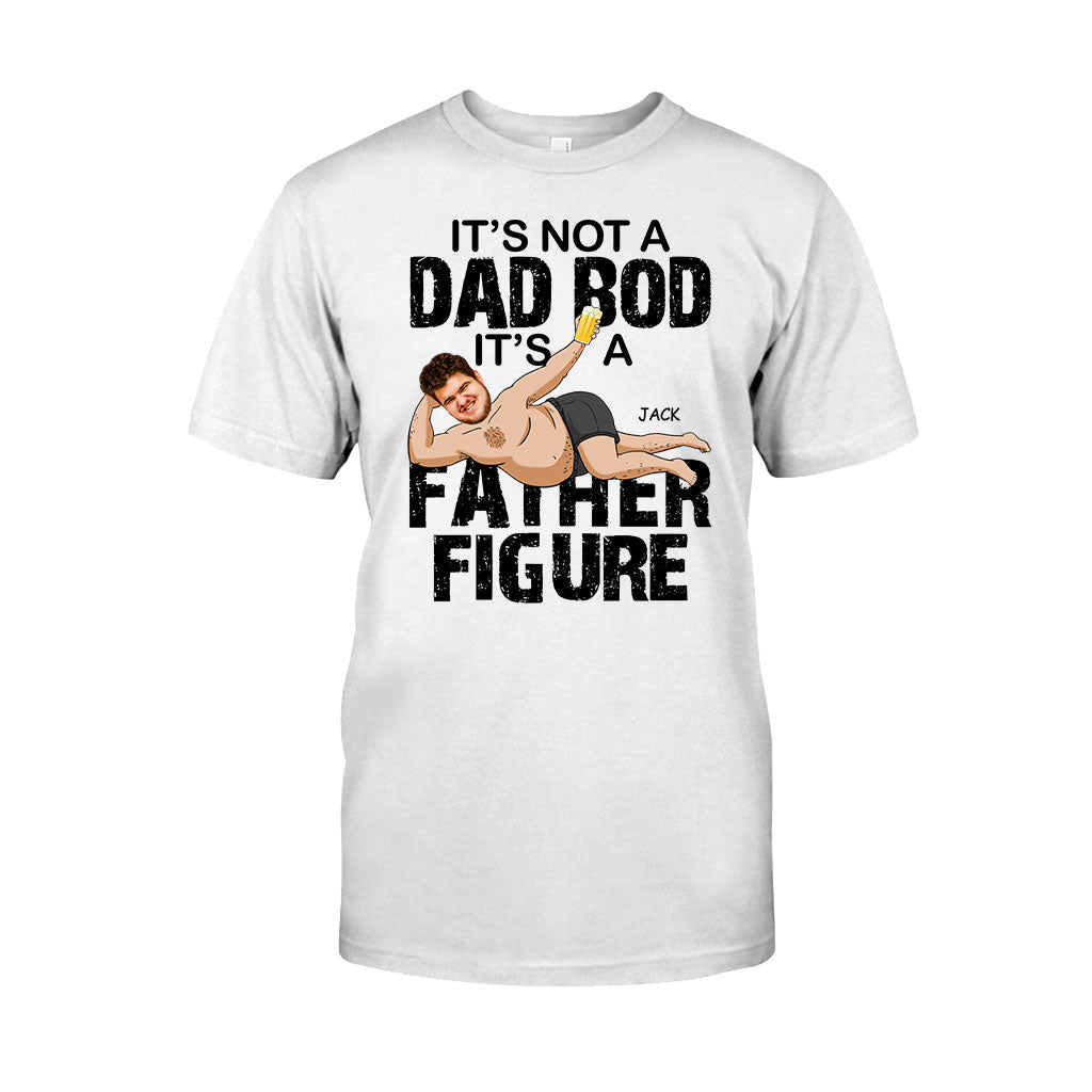 It's Not A Dad Bod - Personalized Father's Day Father T-shirt and Hoodie