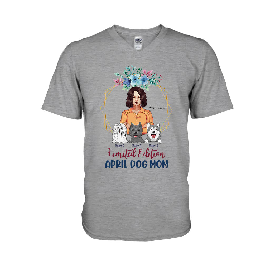 Limited Edition April Dog Mom - Personalized Mother's Day T-shirt and Hoodie