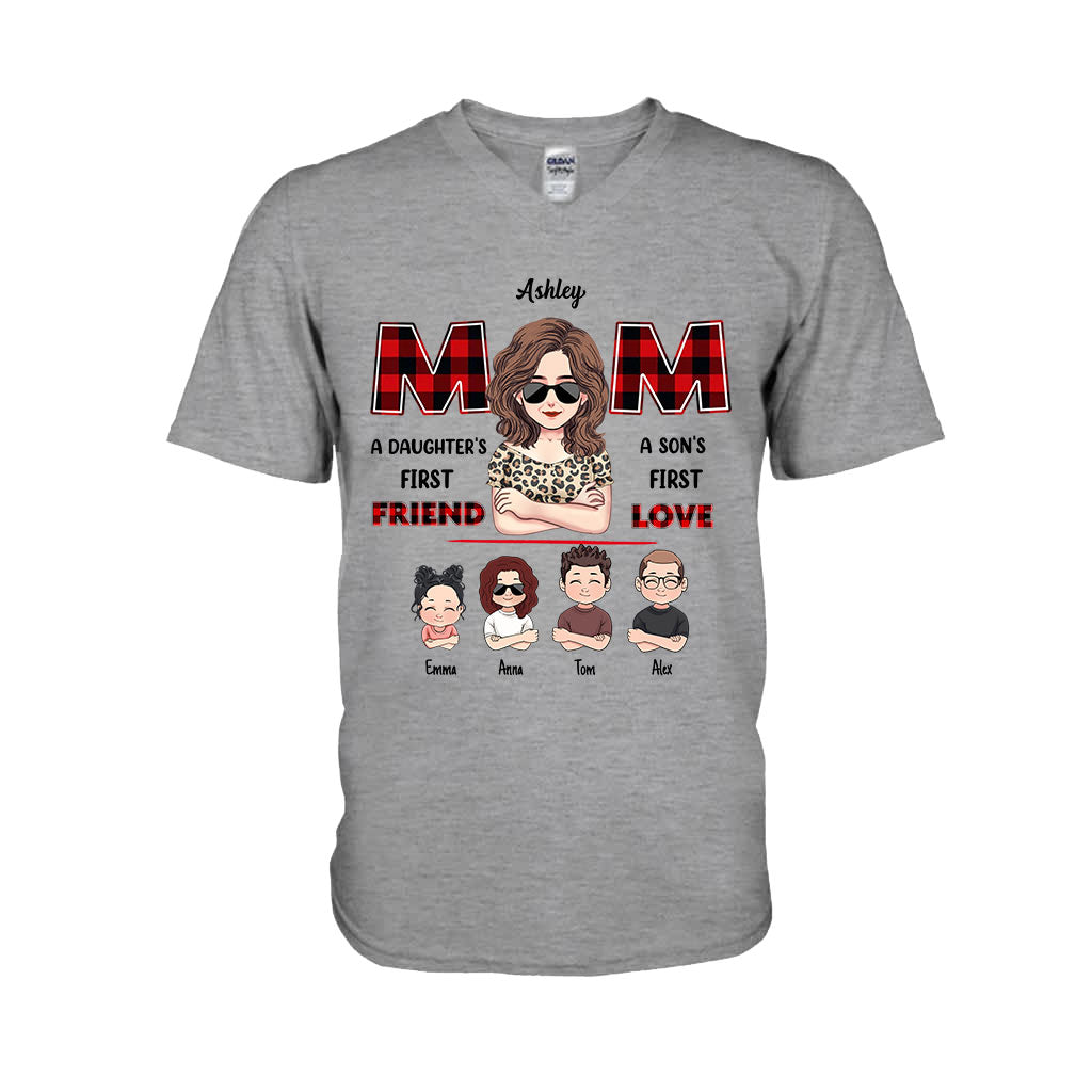 Mom First Friend First Love - Personalized Mother T-shirt and Hoodie