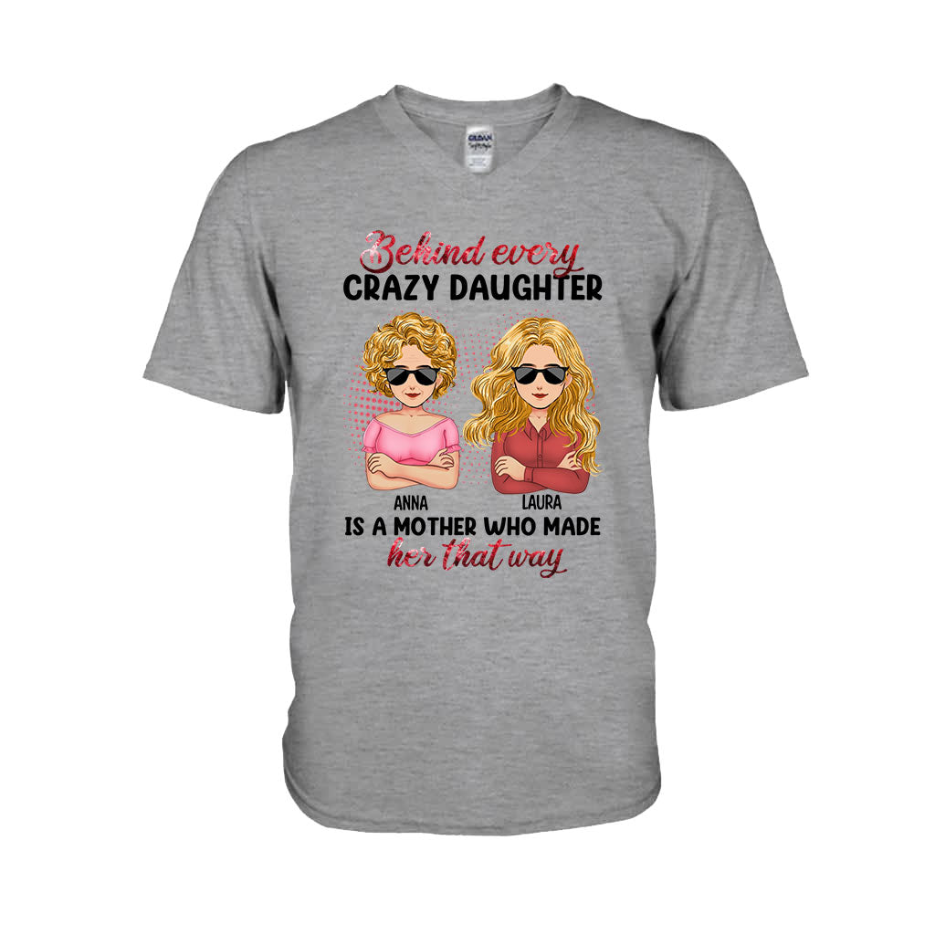 Behind Every Crazy Children - Personalized Mother's Day Mother T-shirt and Hoodie
