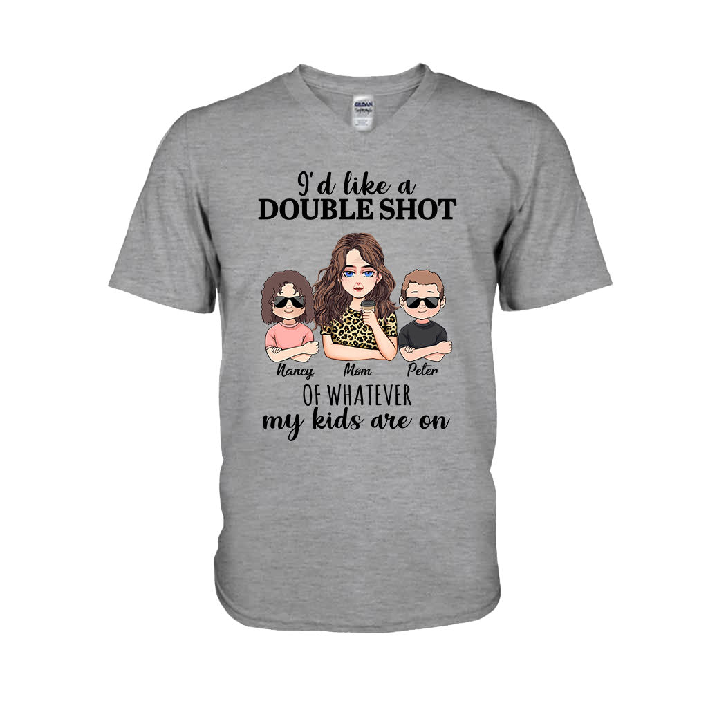 I'd Like A Double Shot - Personalized Mother's Day Mother T-shirt and Hoodie