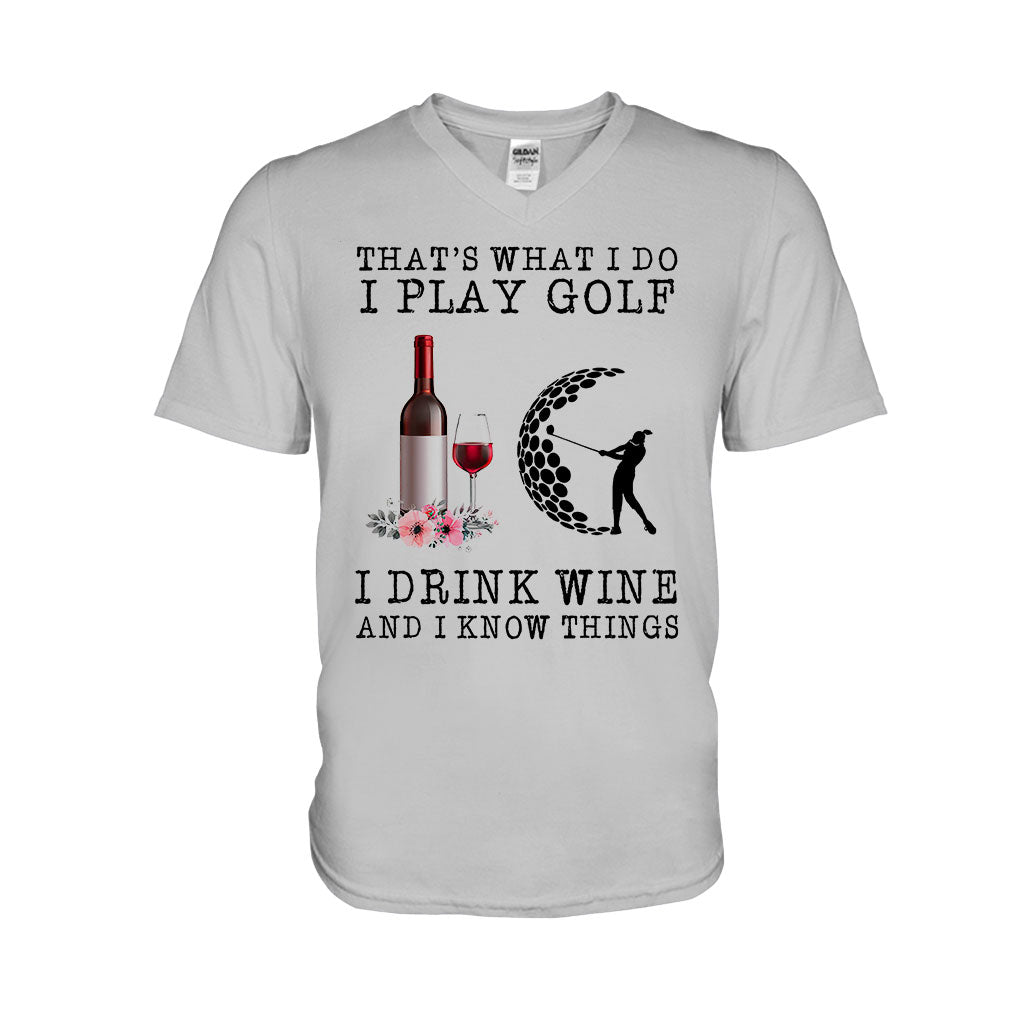 That's What I Do  - Golf T-shirt And Hoodie 062021