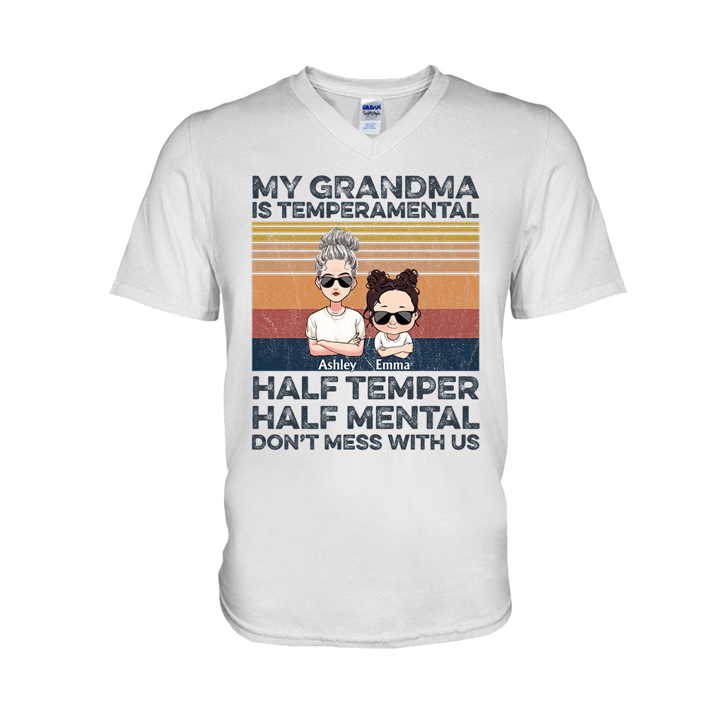 My Grandma Is Temperamental - Personalized Mother's Day Grandma T-shirt and Hoodie