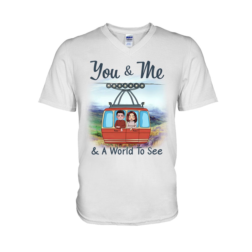 You & Me And A World To See - Personalized Travelling T-shirt and Hoodie