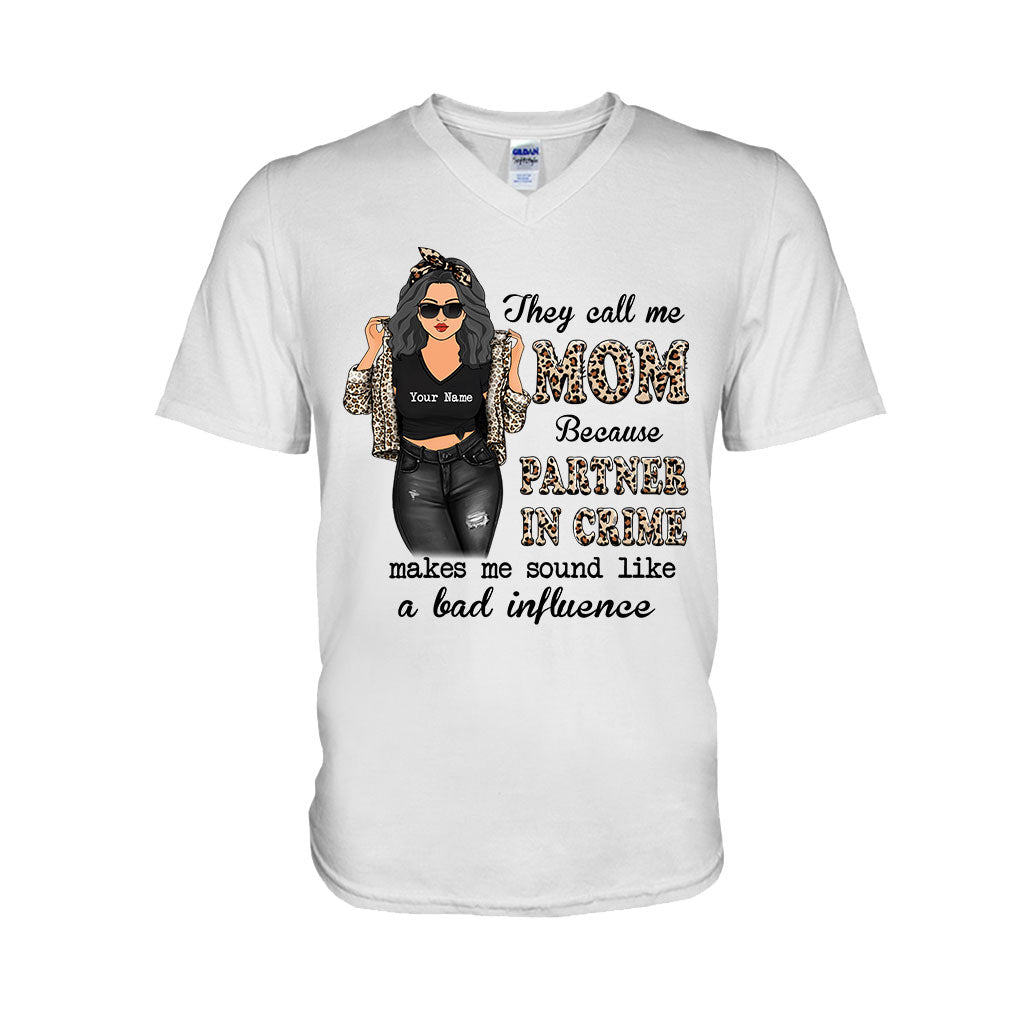 They Call Me Mom Partner In Crime - Personalized Mother's Day T-shirt and Hoodie