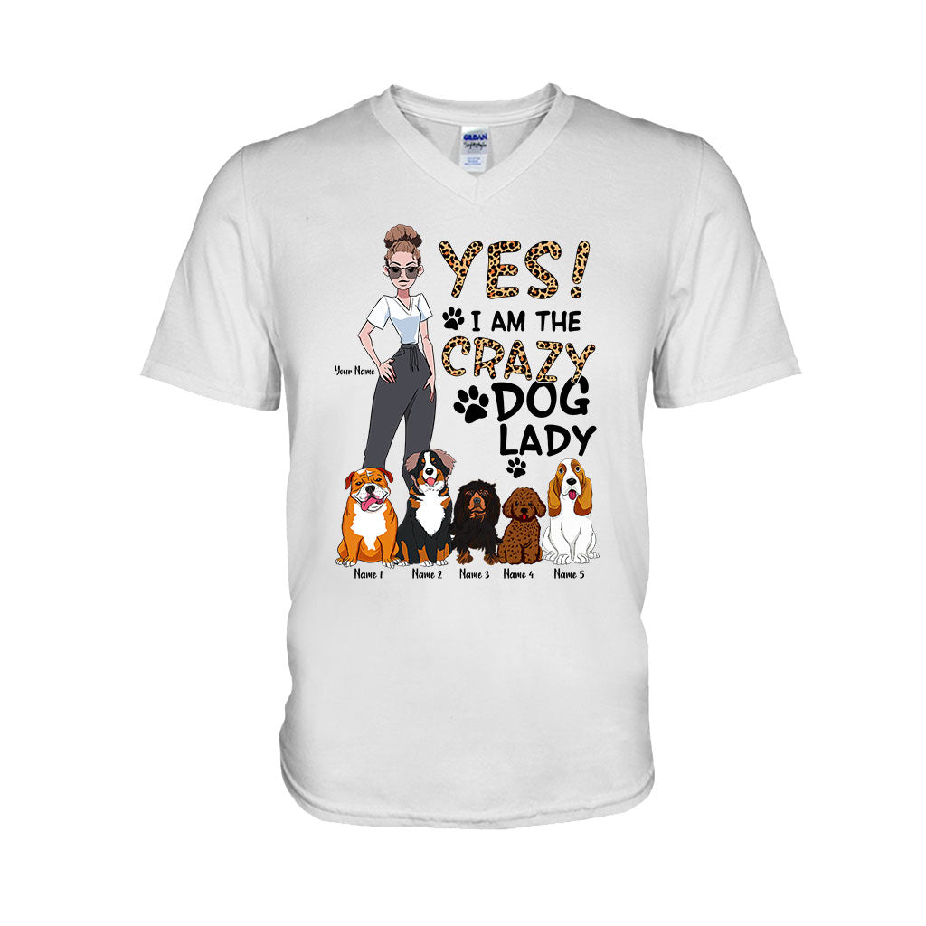 Yes I Am The Crazy Dog Lady - Personalized Dog T-shirt and Hoodie