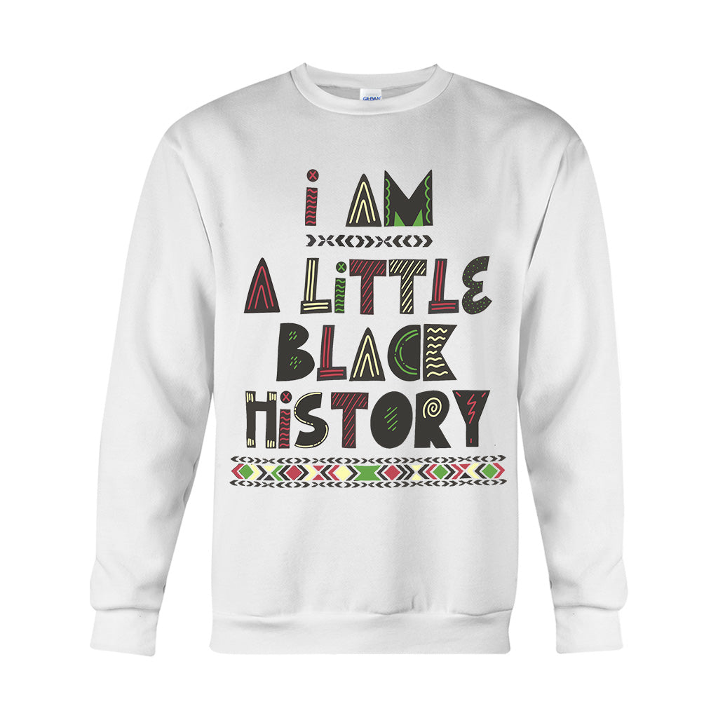 I Am A Little Black History - African American T-shirt And Hoodie