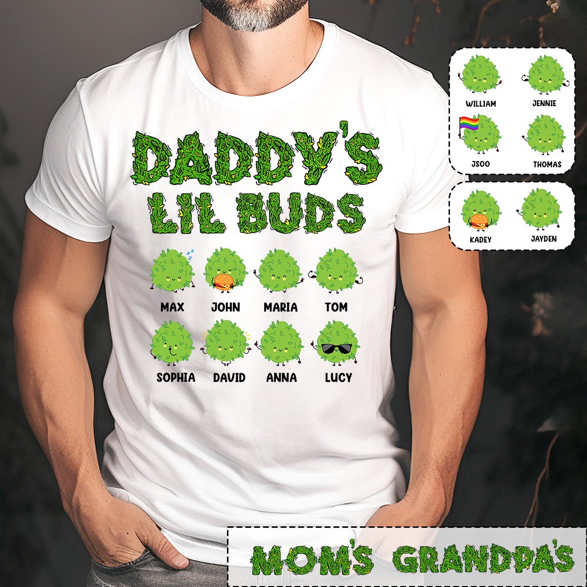 Daddy's Lil Buds - Personalized Weed T-shirt And Hoodie