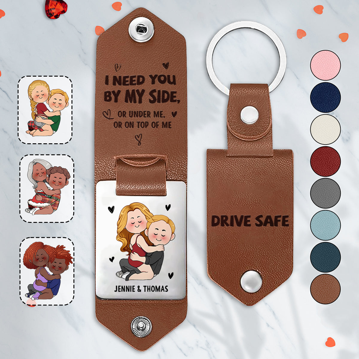 Drive Safe I Need You - Personalized Couple Leather Photo Keychain