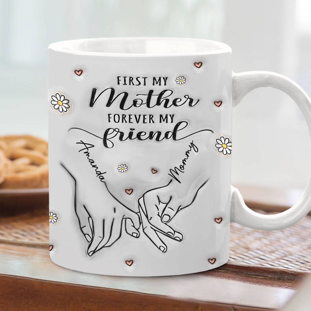 Discover First My Mother Forever My Friend - Personalized Mother Mug