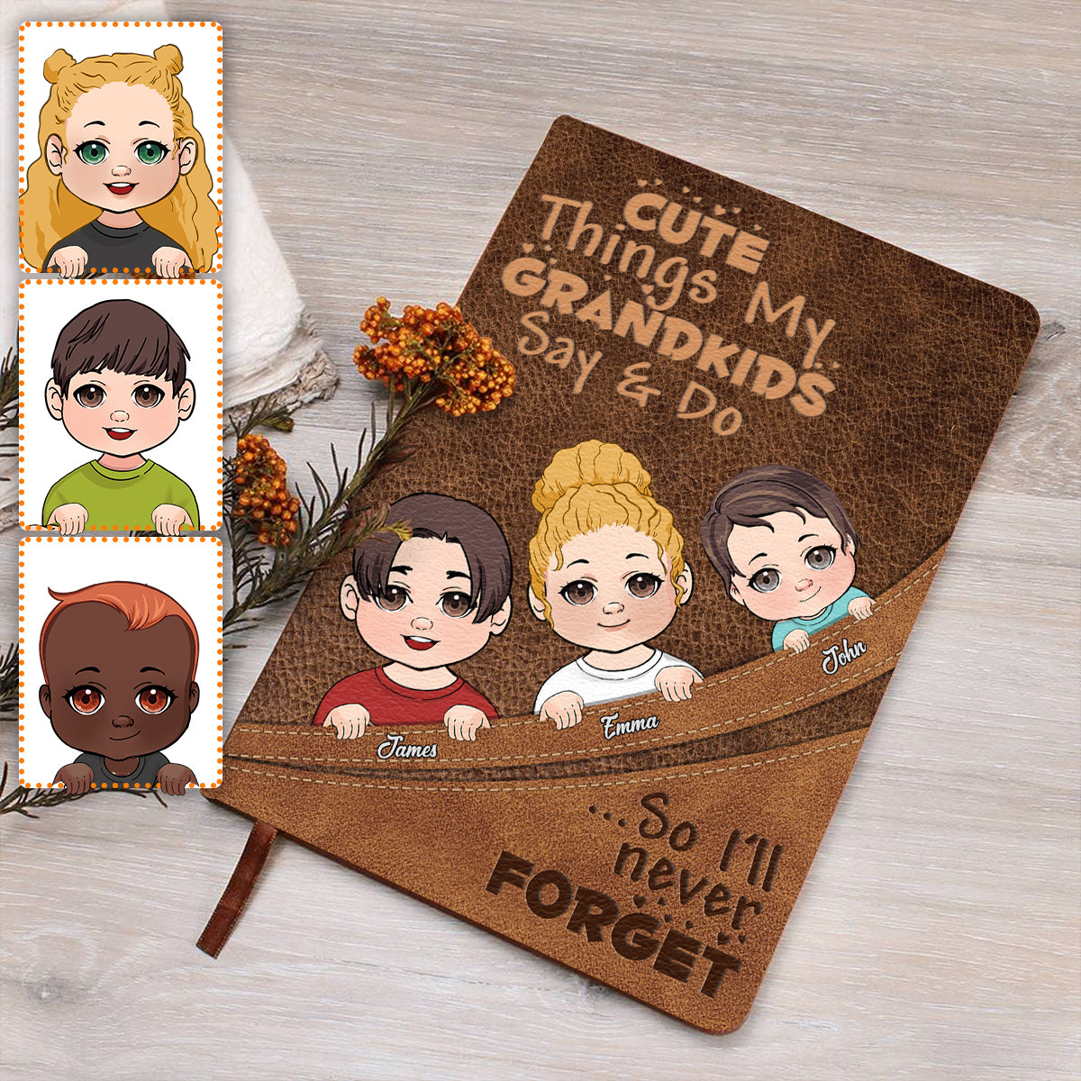 Cute Things My Grandkids Say & Do - Personalized Grandma Leather Journal