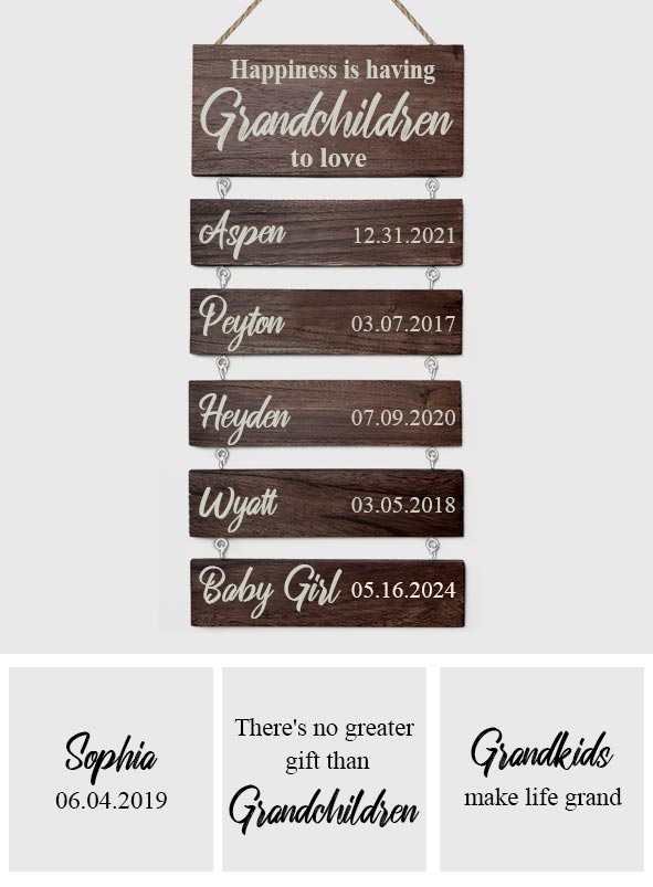 Happiness Is Having Grandchildren To Love - Personalized Grandma Pallet Wood Sign
