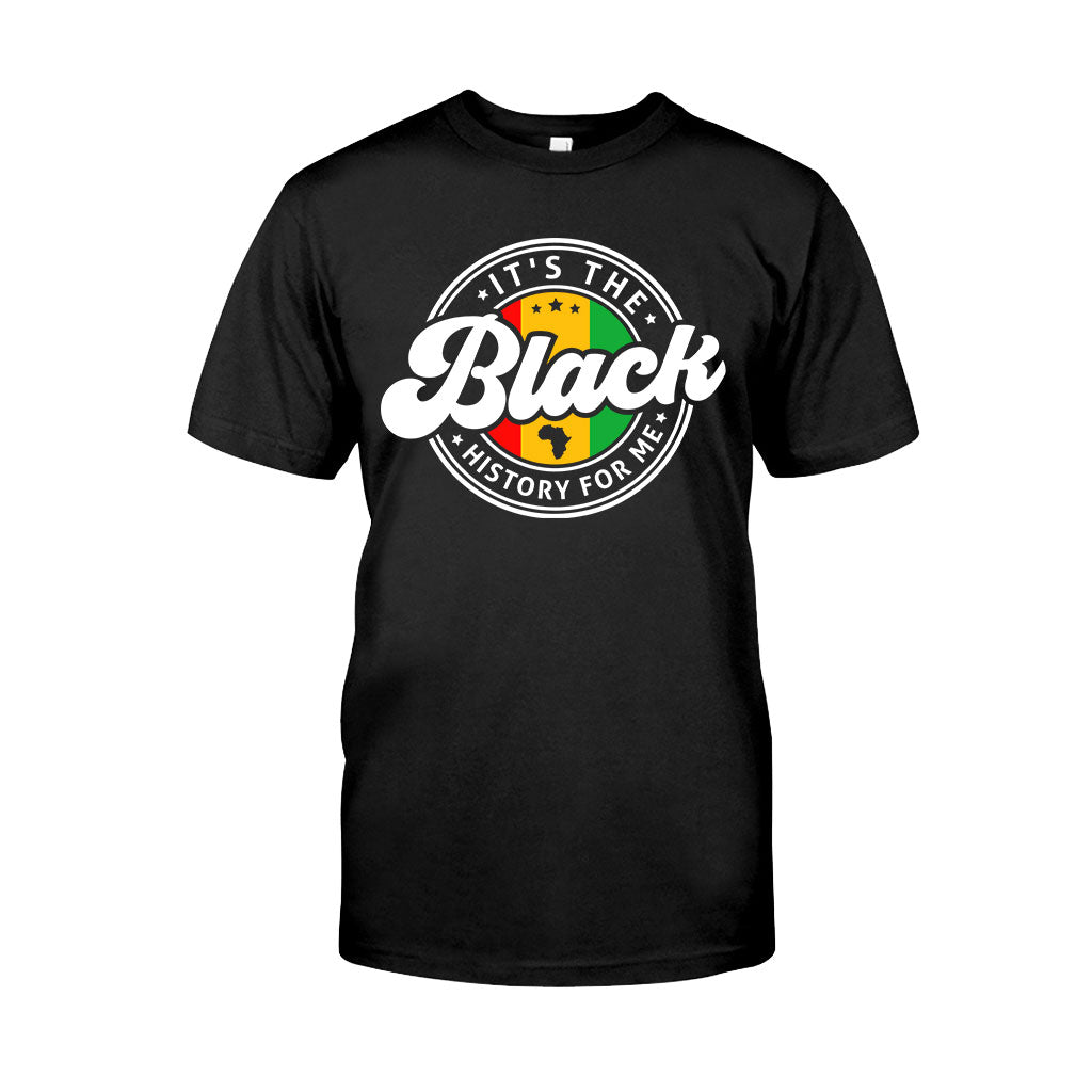 It's The Black History For Me - Personalized African American T-shirt And Hoodie