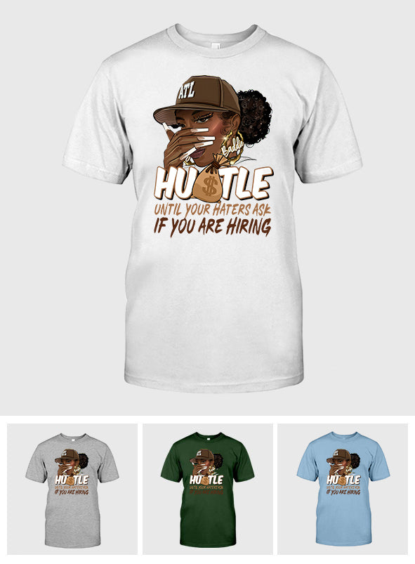 Hustle - African American T-shirt And Hoodie