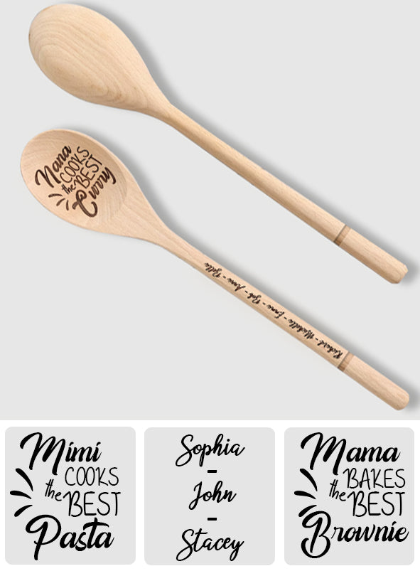 Mom/ Nana/ Mama... Cooks The Best Food - Personalized Mother Wooden Spoon