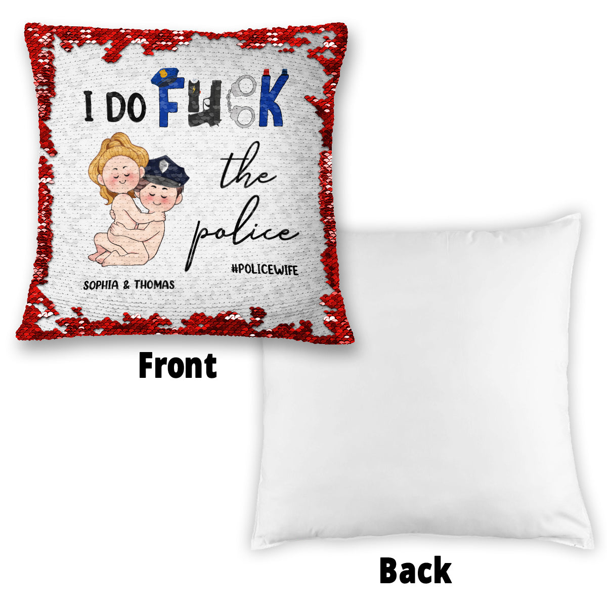 I Do Love The Police - Personalized Couple Sequin Pillow Cover