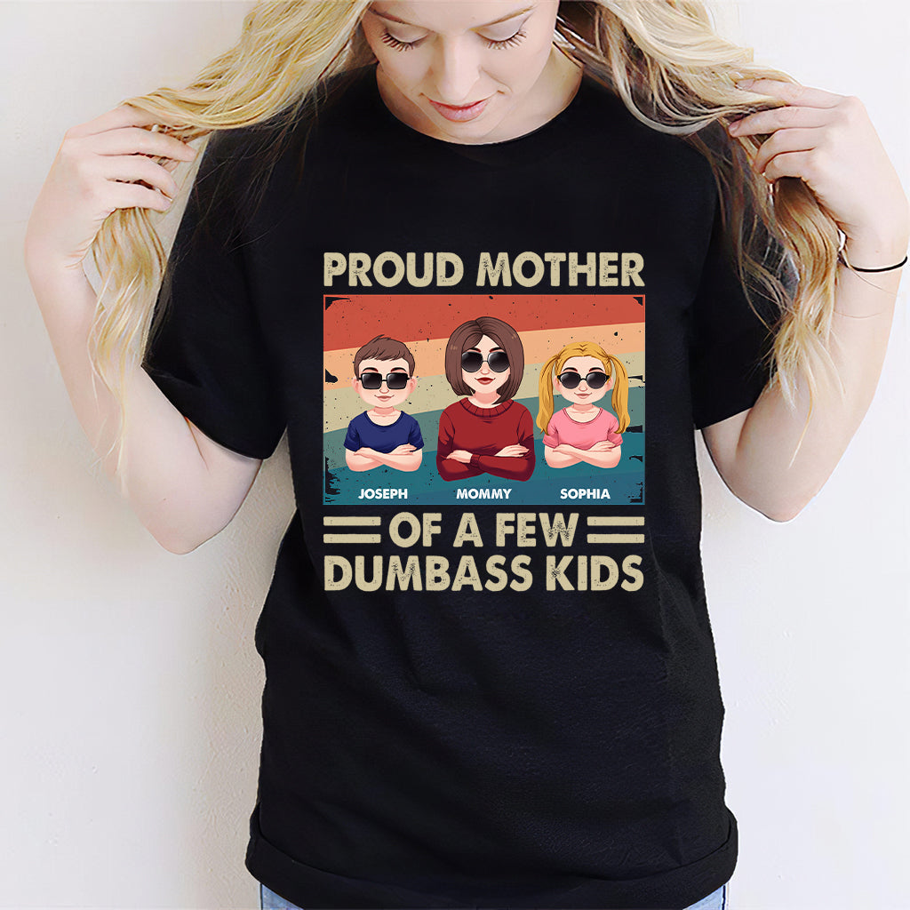 Proud Mother Of A Few Kids - Personalized Mother T-shirt