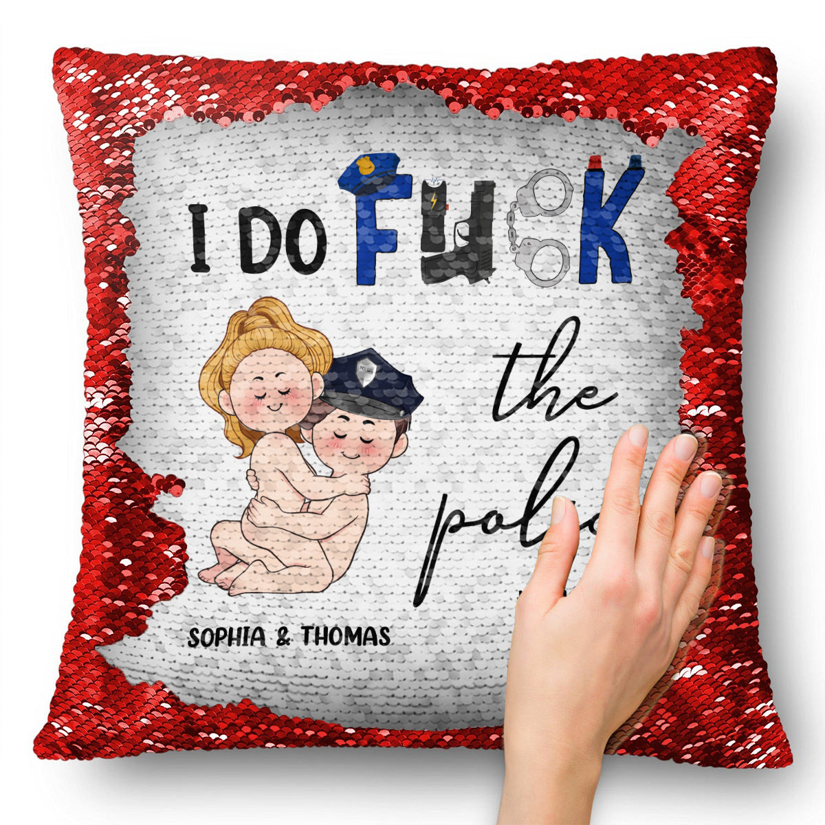 I Do Love The Police - Personalized Couple Sequin Pillow Cover