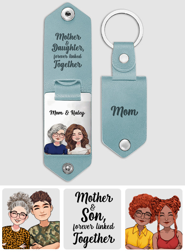 Mother And Daughter And Son Forever Linked Together - Personalized Mother Leather Photo Keychain