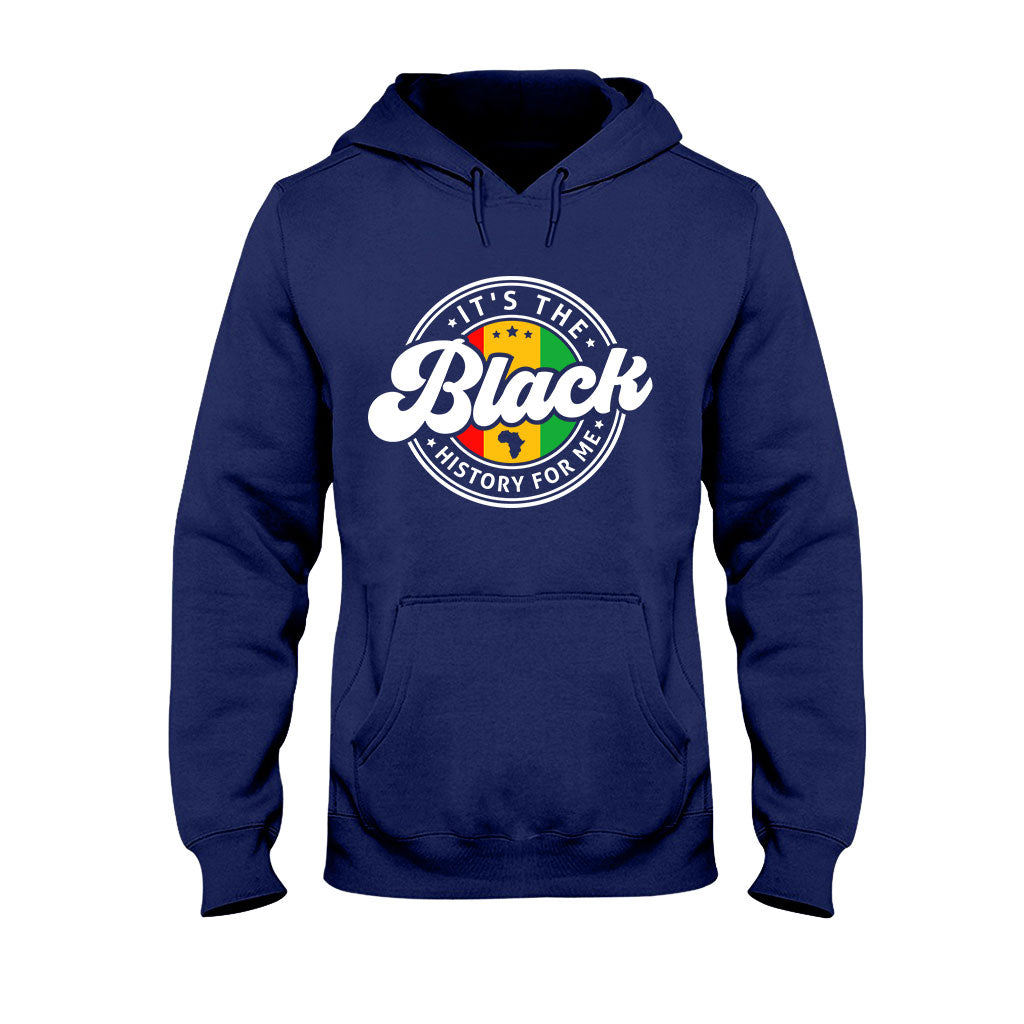 It's The Black History For Me - Personalized African American T-shirt And Hoodie