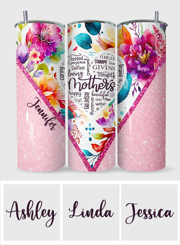 Mothers Is Beautiful Vibrant Floral - Personalized Mother Skinny Tumbler