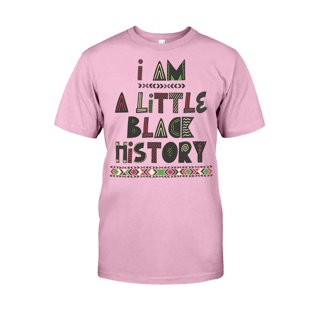 I Am A Little Black History - African American T-shirt And Hoodie