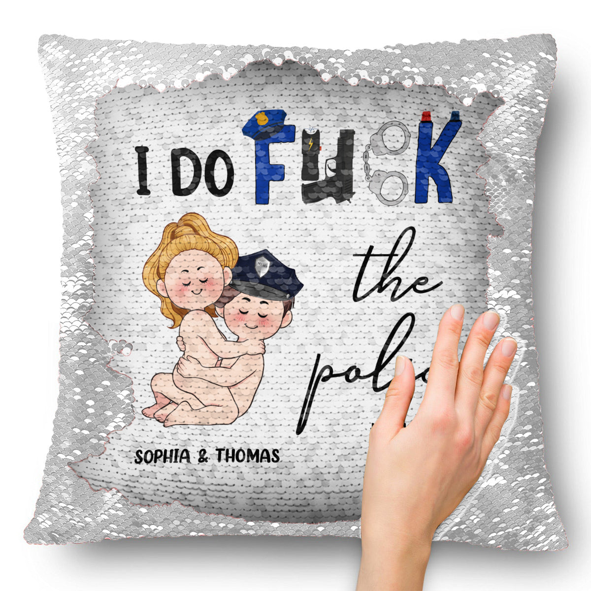 I Do Love The Police - Personalized Couple Sequin Pillow Cover