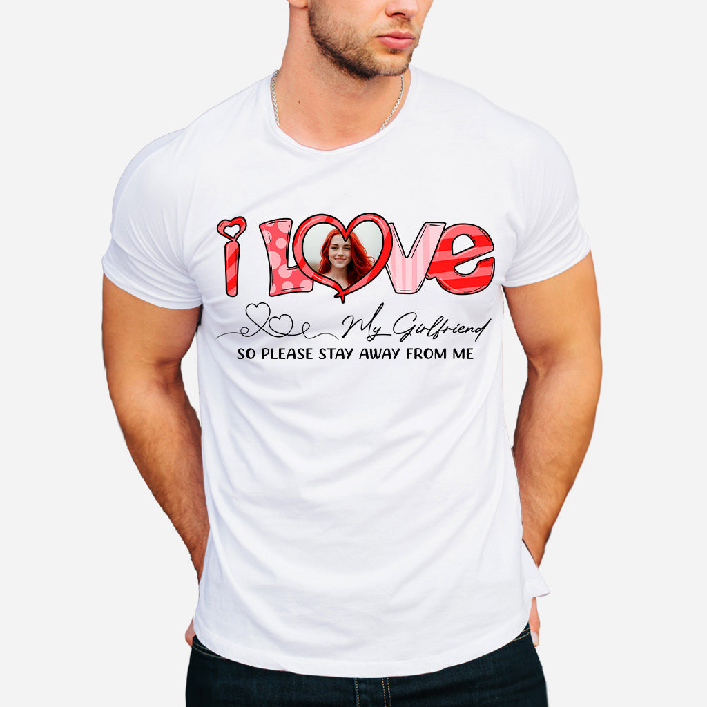 I Love My Girlfriend Boyfriend Husband Wife Custom Photo - Personalized Couple T-shirt And Hoodie