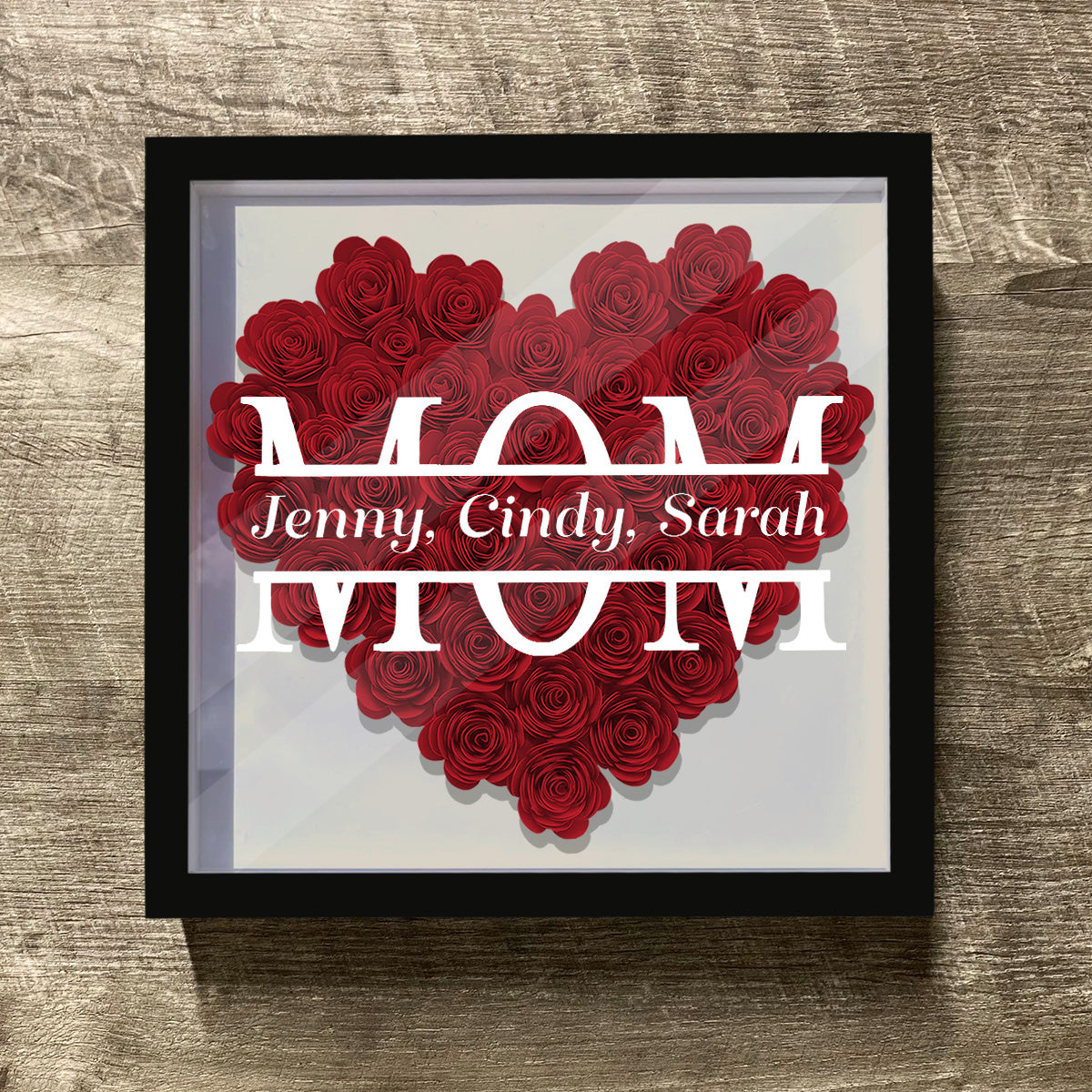 Mom We Love You Rose Heart - Personalized Mother Flower Shadow Box