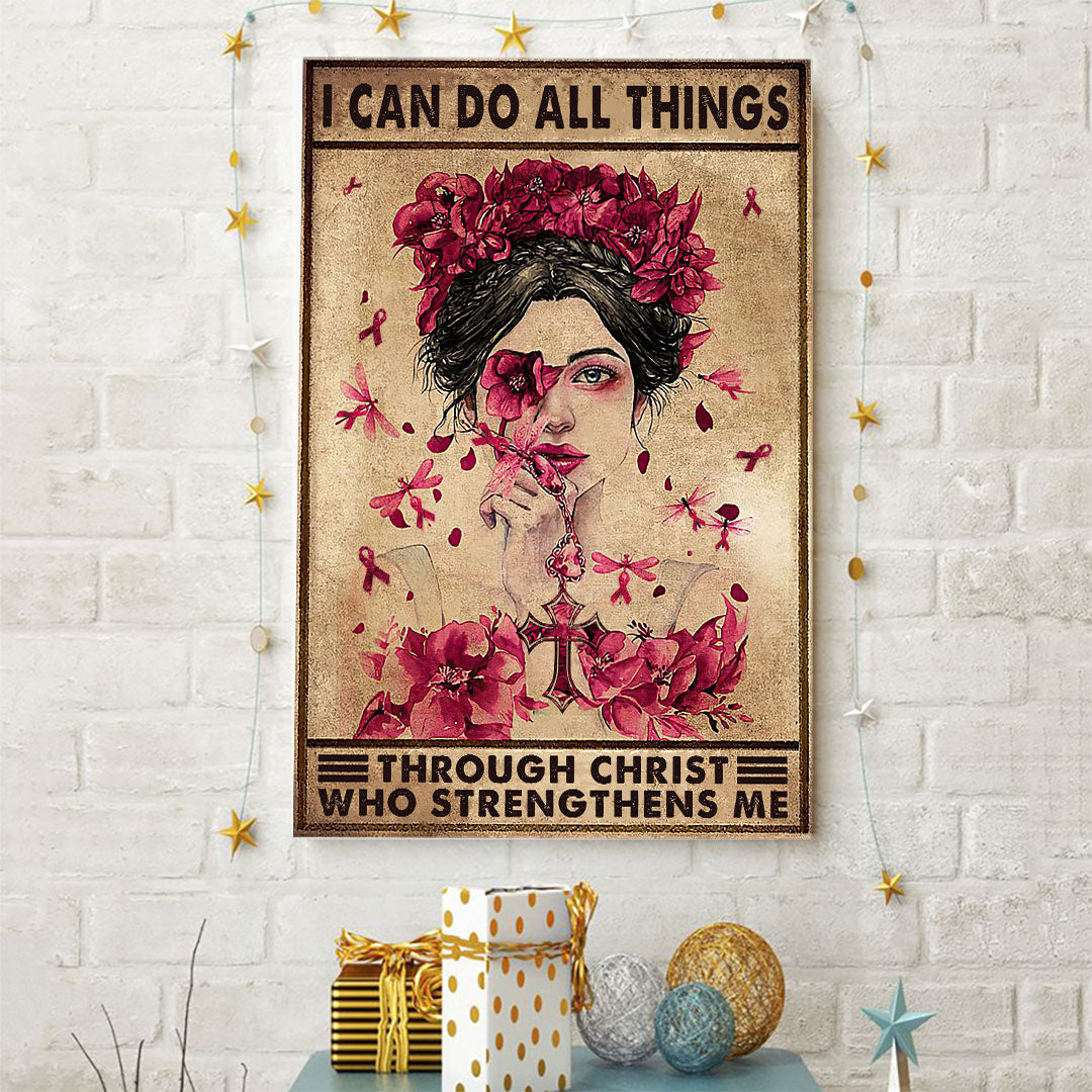 I Can Do All Things - Breast Cancer Awareness Poster