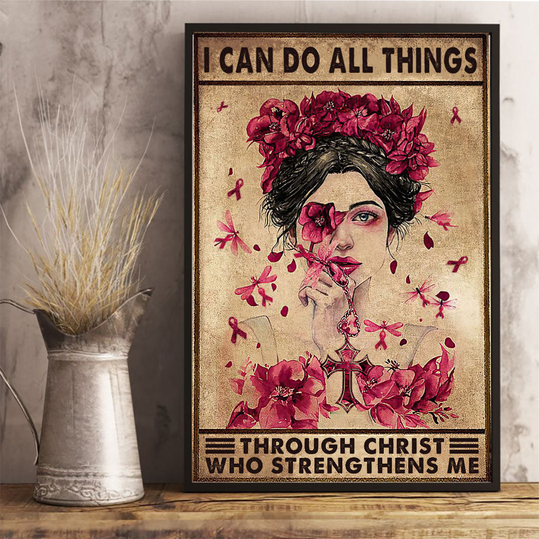 I Can Do All Things - Breast Cancer Awareness Poster