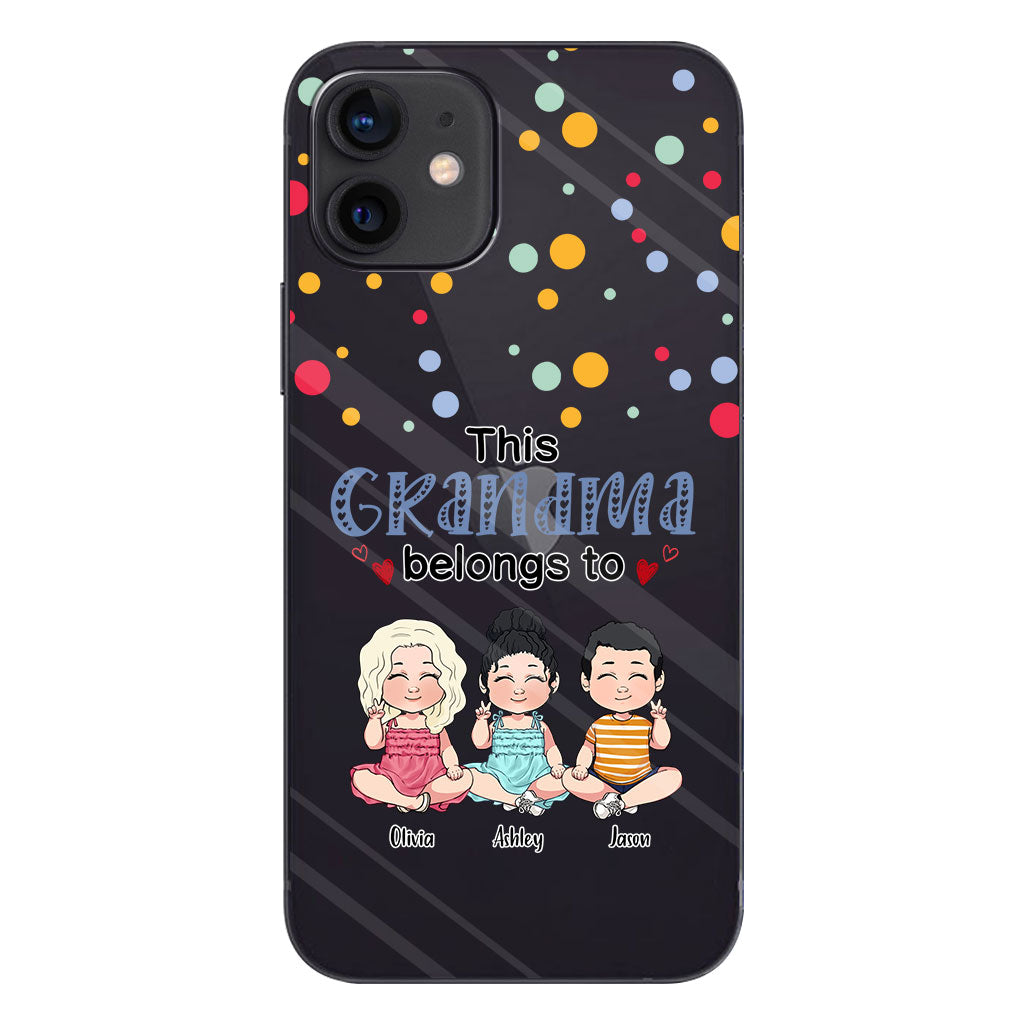 This Grandma Belongs To - Personalized Grandma Clear Phone Case