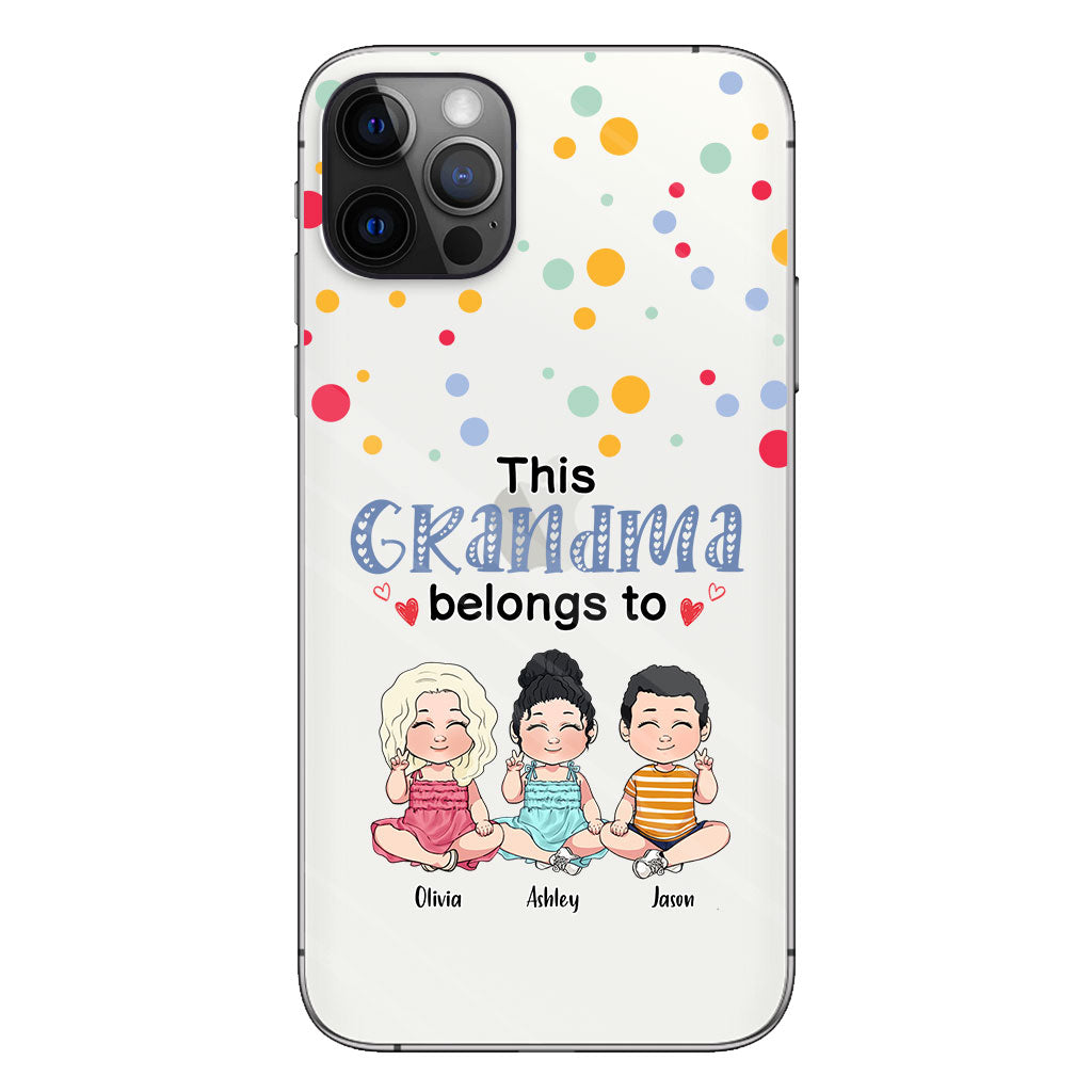 This Grandma Belongs To - Personalized Grandma Clear Phone Case