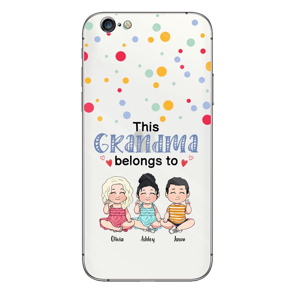 This Grandma Belongs To - Personalized Grandma Clear Phone Case