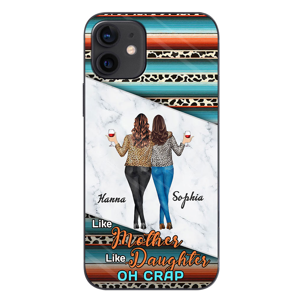 Like Mother Like Daughter - Personalized Mother Phone Case