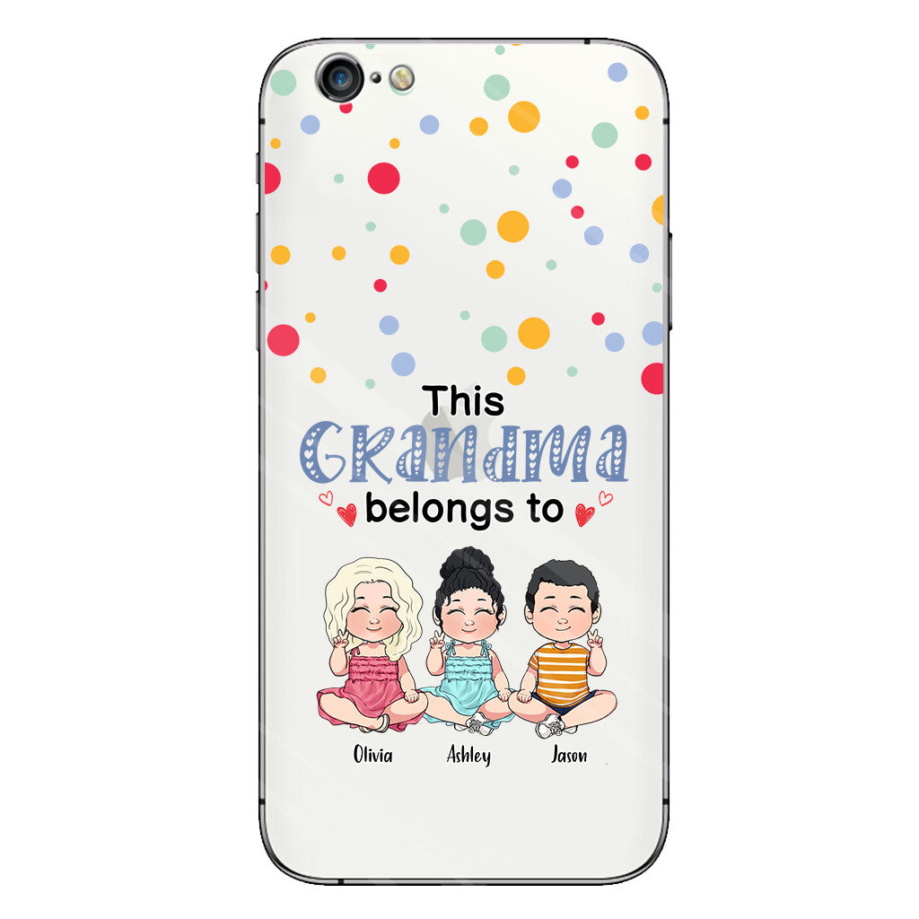 This Grandma Belongs To - Personalized Grandma Clear Phone Case