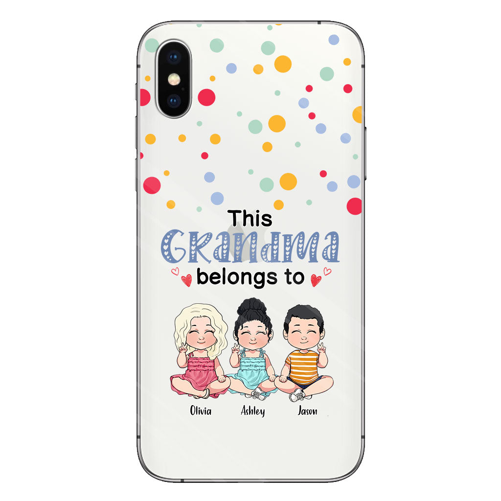 This Grandma Belongs To - Personalized Grandma Clear Phone Case