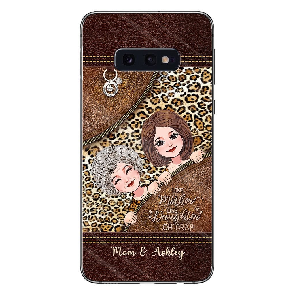 Like Mother Like Daughter - Personalized Mother's Day Mother Phone Case With Leather Pattern Print