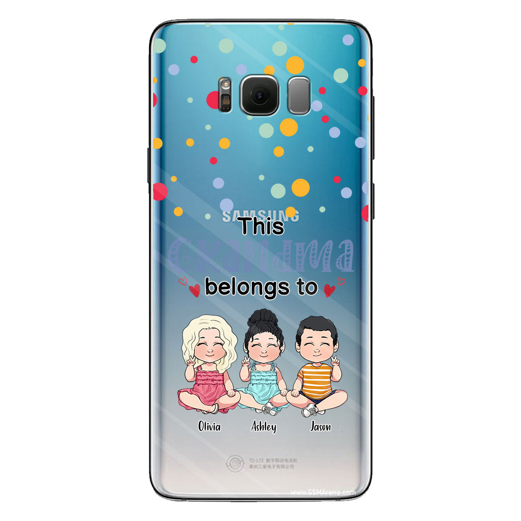 This Grandma Belongs To - Personalized Grandma Clear Phone Case