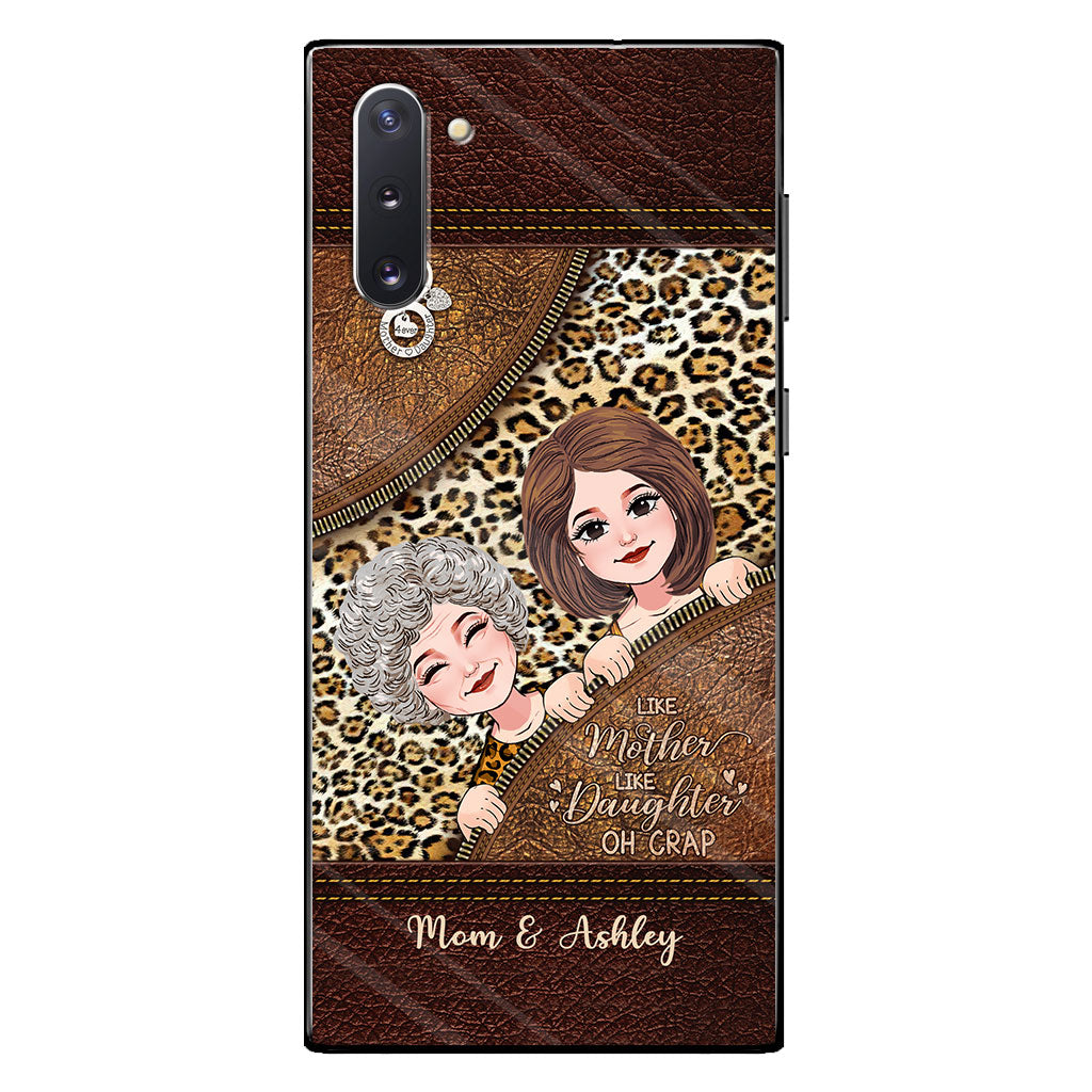 Like Mother Like Daughter - Personalized Mother's Day Mother Phone Case With Leather Pattern Print