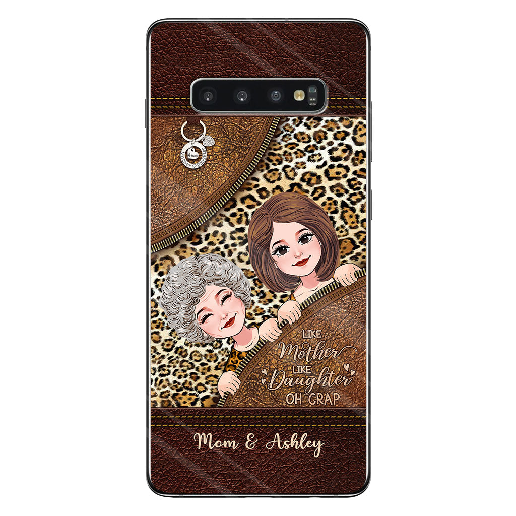 Like Mother Like Daughter - Personalized Mother's Day Mother Phone Case With Leather Pattern Print
