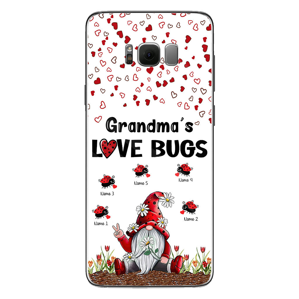 Grandma's Love Bugs - Personalized Grandma Phone Case