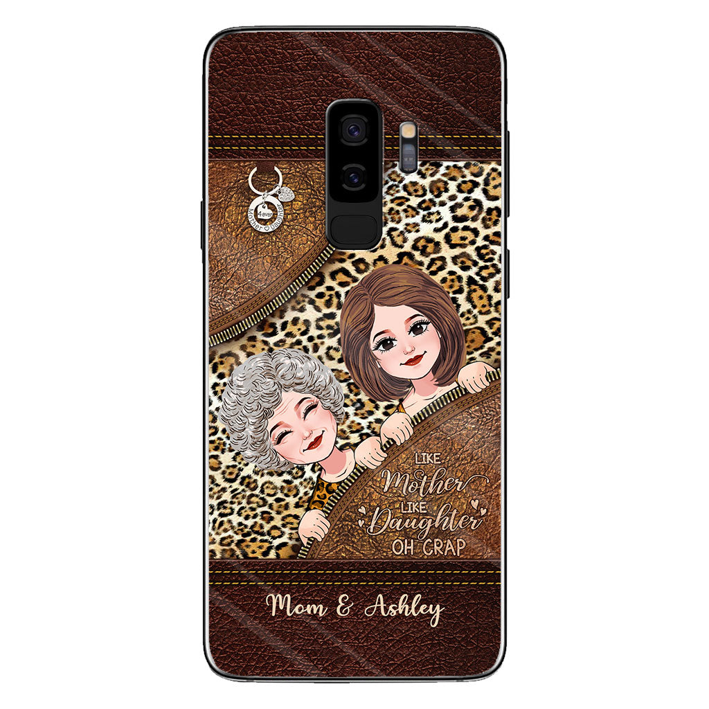 Like Mother Like Daughter - Personalized Mother's Day Mother Phone Case With Leather Pattern Print