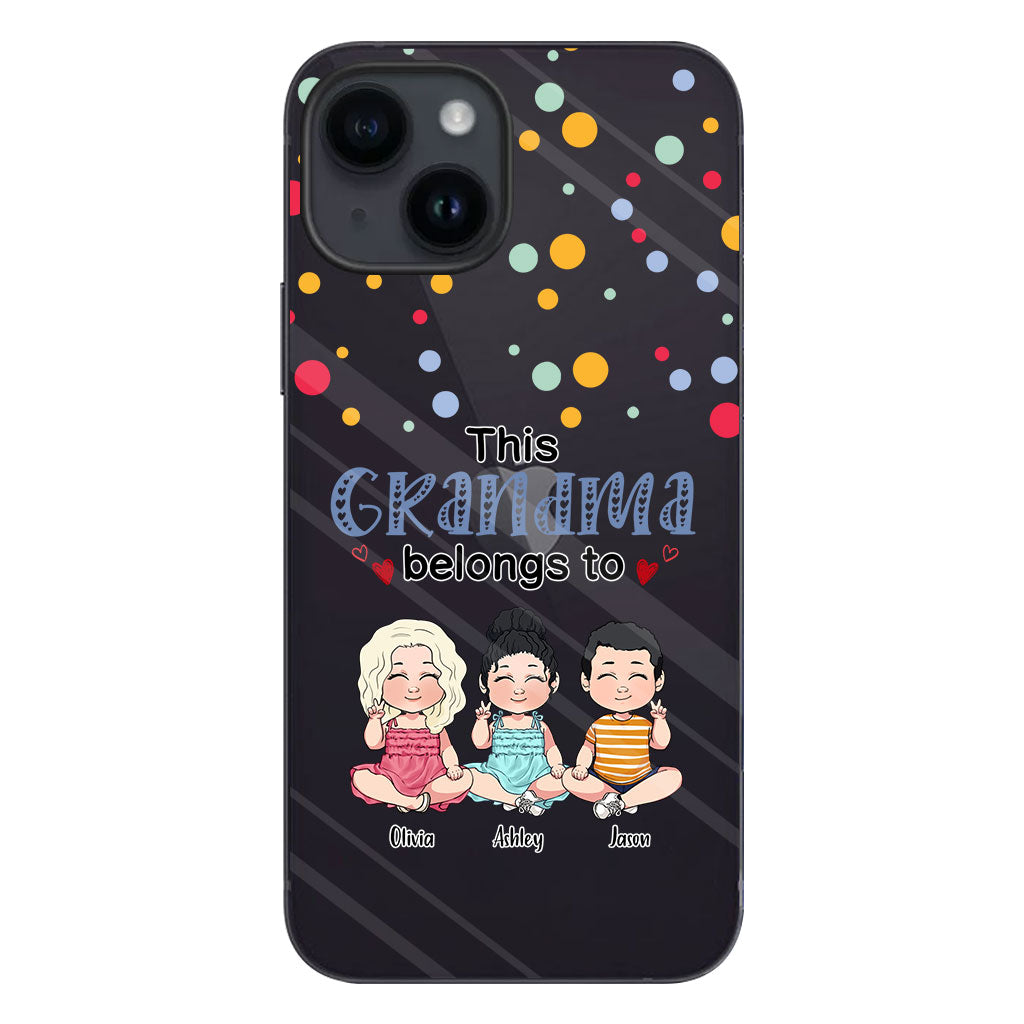 This Grandma Belongs To - Personalized Grandma Clear Phone Case