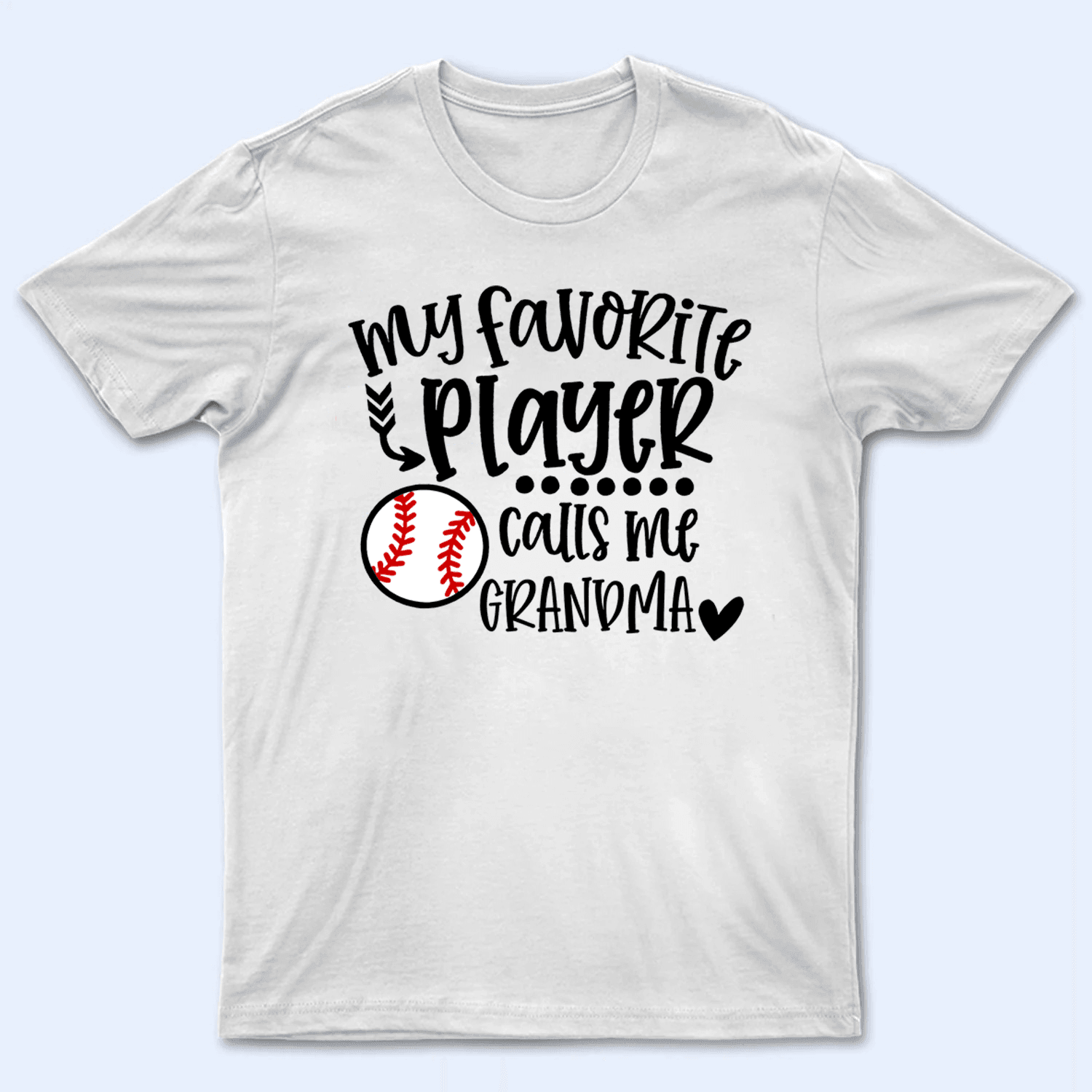 My Favorite Player Calls Me Nana,Baseball Sweatshirt,Game Day Shirt,Baseball Season,Sports Fun,Sports Nana,Grandson Base Black S Tshirt | Olafeus